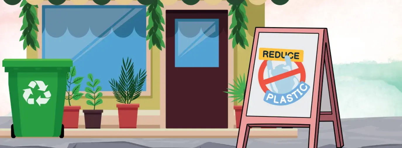 illustrative graphic of a storefront with a sign in front of it that says Reduce Plastic